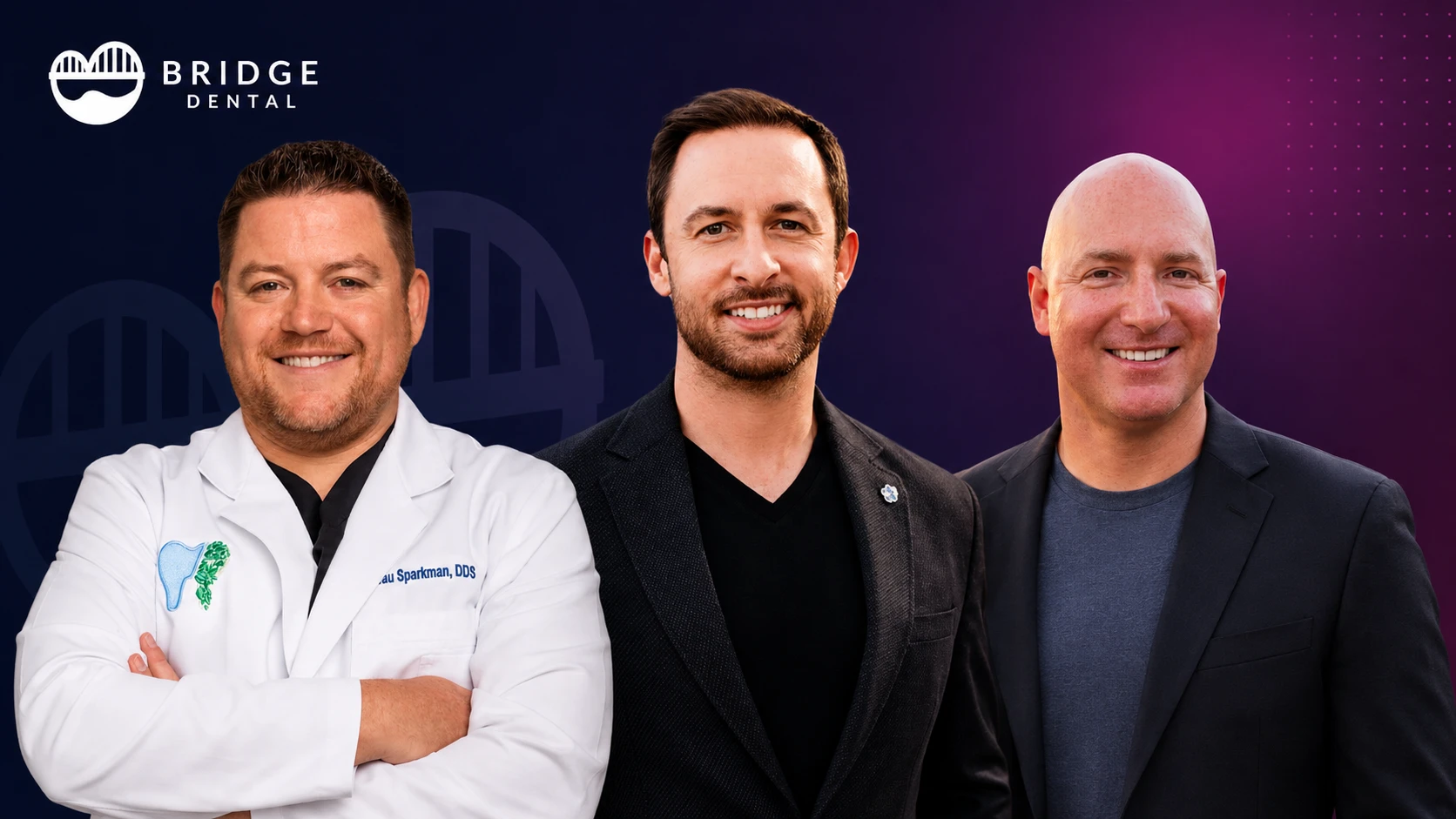 The Bridge Dental founders